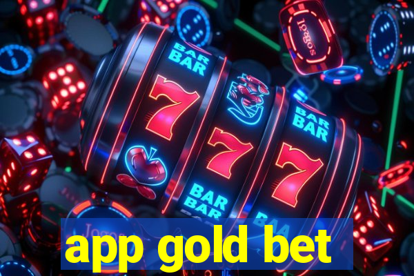 app gold bet